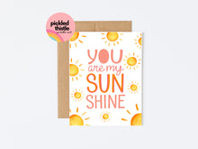 Load image into Gallery viewer, PRINTABLE CARD - You Are My Sunshine
