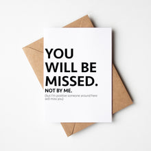 Load image into Gallery viewer, Send your best wishes with this quirky Promotion Card and let them know how much they&#39;ll be missed at the office. Perfect for celebrating milestones with colleagues and friends.
