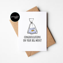 Load image into Gallery viewer, PRINTABLE CARD - Congratulations On Your Big Move
